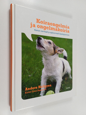 Anders Hallgren : Koiraongelmia ja ongelmakoiria : koiran...