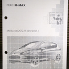 FORD B-Max Esittely / Huoltokoulutus, 2012 - pikkukuva 1