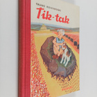 Tauno Koivukoski : Tik-Tak - pikkukuva 1