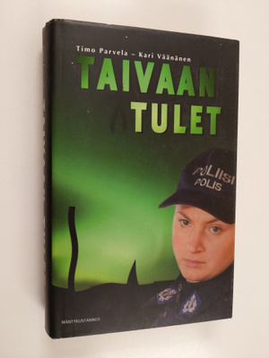 Timo Parvela ym. : Taivaan tulet