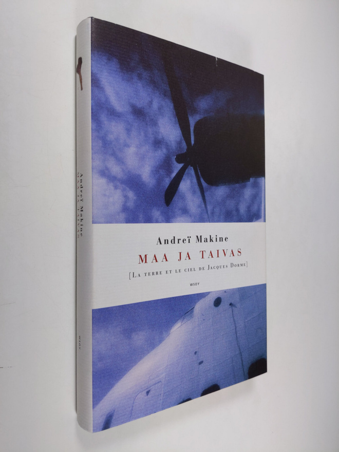 Andrei Makine : Maa ja taivas