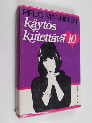 Pirjo Manninen : Käytös kiitettävä 10