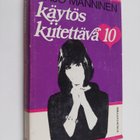 Pirjo Manninen : Käytös kiitettävä 10 - pikkukuva 1