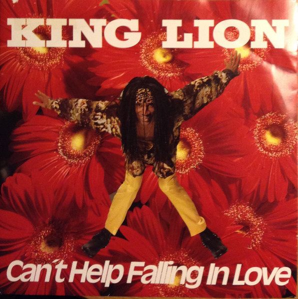 7” SINGLE King Lion - Can't Help Falling In Love