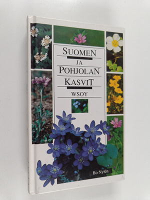 Bo Nylen : Suomen ja pohjolan kasvit