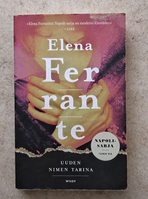 Elena Ferrante: Uuden nimen tarina, nid.
