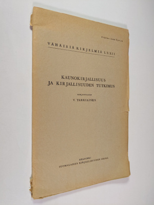 V. Tarkiainen : Kaunokirjallisuus ja kirjallisuuden tutki...