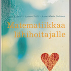 Sirpa Ernvall: Matematiikkaa lähihoitajalle - pikkukuva 1