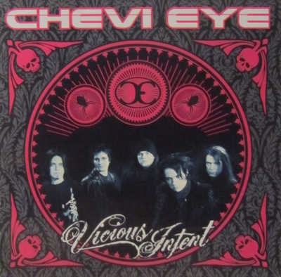 Chevi Eye • Vicious Intent CD