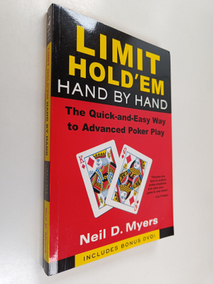 Neil Myers : Limit Hold'em Hand by Hand - The Quick-and-E...