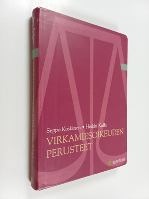 Seppo Koskinen ym. : Virkamiesoikeuden perusteet