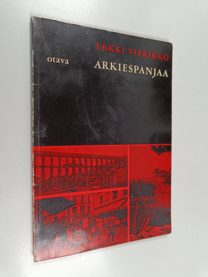 Erkki Vierikko : Arkiespanjaa