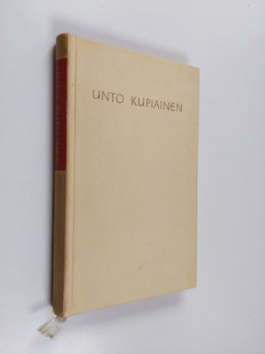 Unto Kupiainen : Valikoima runoja