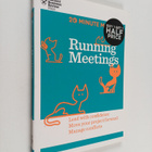 Running meetings : lead with confidence, move your projec... - pikkukuva 1