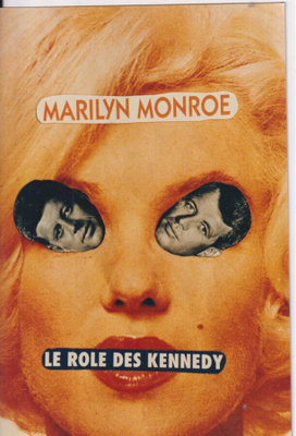 Marilyn Monroe, Le role des Kennedy, filmitähti. e155