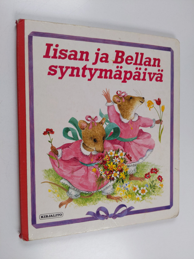 Iisan ja Bellan syntymäpäivä