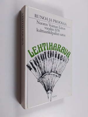 Lehtiharava : runoa ja proosaa : Nuoren Voiman Liiton vuo...