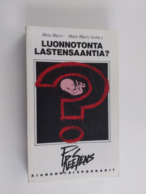 Heta ym. Häyry : Luonnotonta lastensaantia