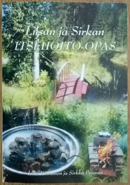 Kinnunen, Peramo: Sirkan ja Liisan itsehoito-opas