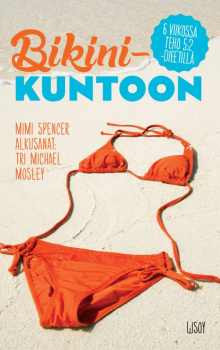 Mimi Spencer - Bikinikuntoon 6 viikossa teho 5