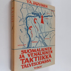 Y. A. Järvinen : Suomalainen ja venäläinen taktiikka talv... - pikkukuva 1