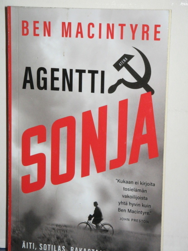 Ben MacInture : AGENTTI SONJA  Äiti, sotilas, rakastajatar,