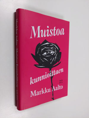 Markku Aalto : Muistoa kunnioittaen