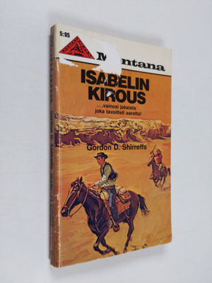 Gordon D. Shirreffs : Isabelin kirous