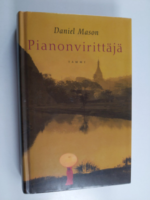 Daniel Mason : Pianonvirittäjä