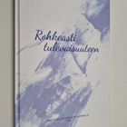 Rohkeasti tulevaisuuteen - pikkukuva 1
