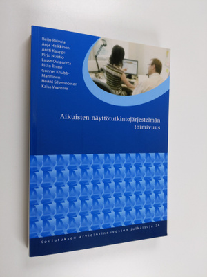 Aikuisten näyttötutkintojärjestelmän toimivuus
