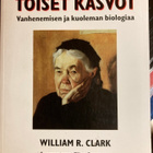KUOLEMAN TOISET KASVOT - Vanhenemisen ja kuoleman biologiaa - pikkukuva 1