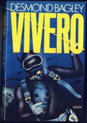 Desmond Bagley - Vivero
