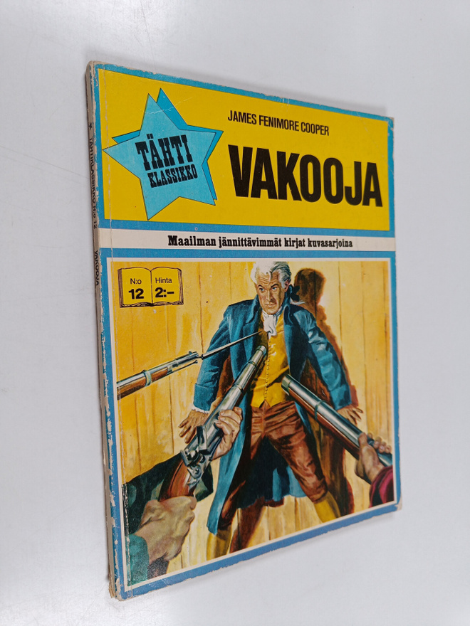 James Fenimore Cooper : Tähtiklassikko N:o 12 : Vakooja