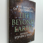 Steven J. Dick : The Impact of Discovering Life Beyond Earth - pikkukuva 1