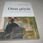 Oma pöytä - Naiset historiankirjoittajina Suomessa  -nid - pikkukuva 1