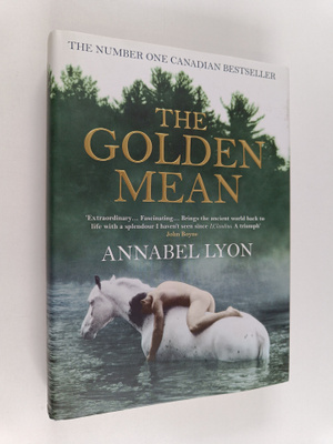 Annabel Lyon : The golden mean