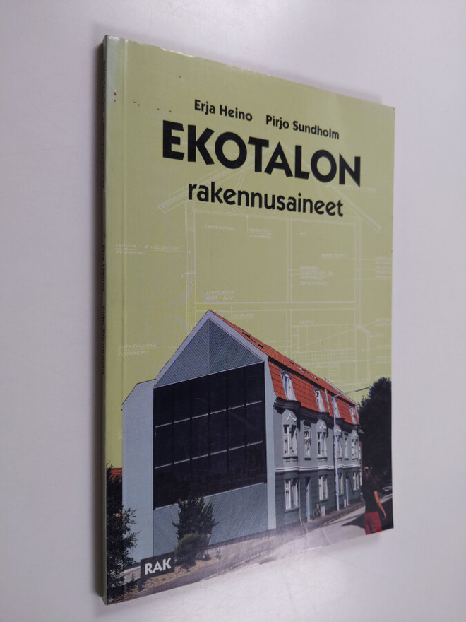 Erja Heino : Ekotalon rakennusaineet