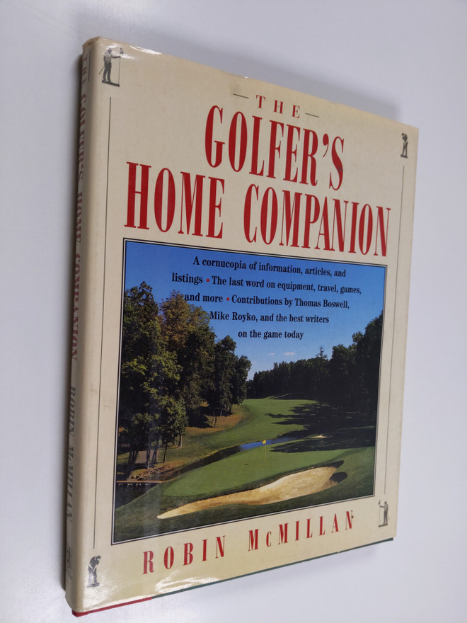 Robin McMillan : The Golfer's Home Companion