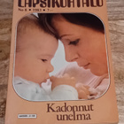 Lapsikohtalo / Ursula Freifrau von Esch - Kadonnut unelma - pikkukuva 1