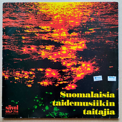 SUOMALAISIA TAIDEMUSIIKIN TAITAJIA – Sävel SÄLP 714, 1972