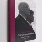 Osmo Apunen : Silmän politiikkaa : Ulkopoliittinen instit... - pikkukuva 1