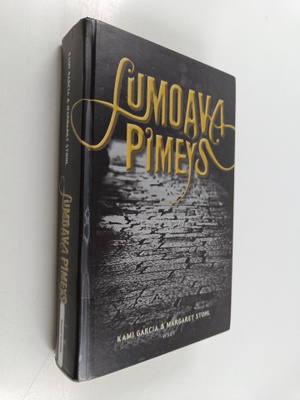 Margaret Stohl ym. : Lumoava pimeys