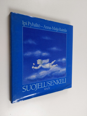 Ipi Pyhältö : Suojelusenkeli