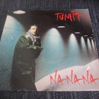 12" - Tumppi Varonen - Na Na Na / Ovi kii - pikkukuva 1