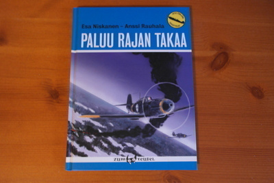 Esa Niskanen-Anssi Rauhala:Paluu rajan takaa.1.P.2011.
