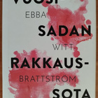 Ebba Witt-Brattström: Vuosisadan rakkaussota (signeerattu) - pikkukuva 1
