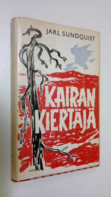 Jarl Sundquist : Kairankiertäjä