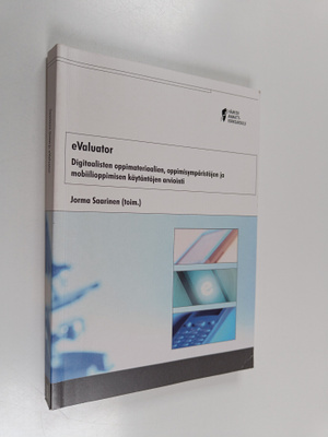 eValuator : digitaalisten oppimateriaalien, oppimisympäri...
