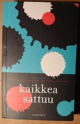 Kaikkea Sattuu